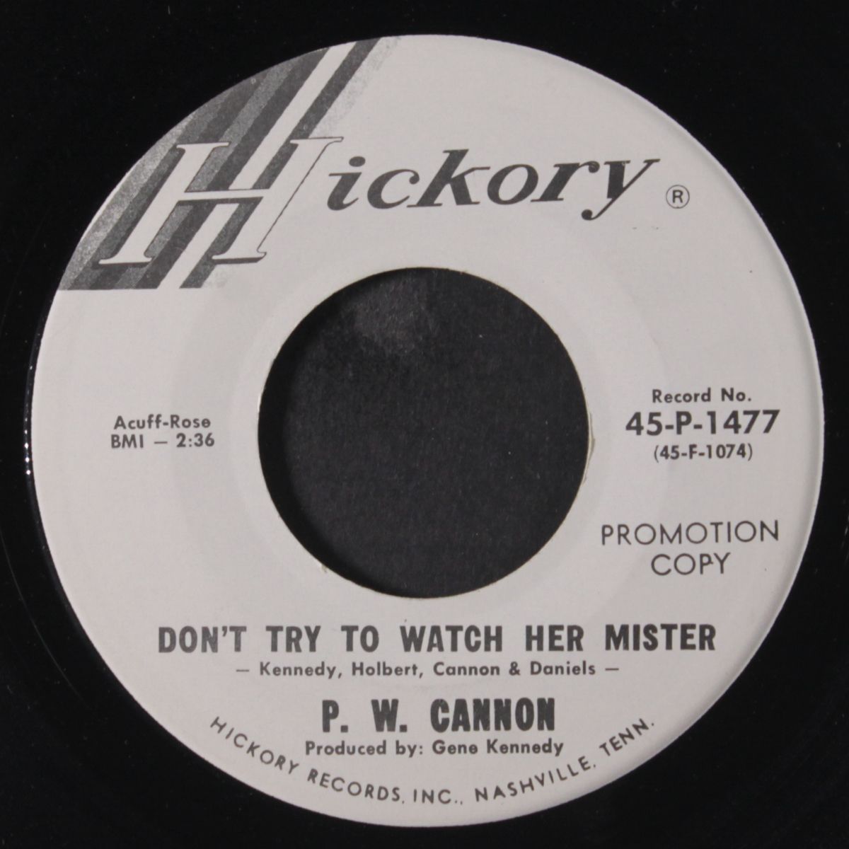 don't try to watch her mister / baby we're really in love by P.W. CANNON