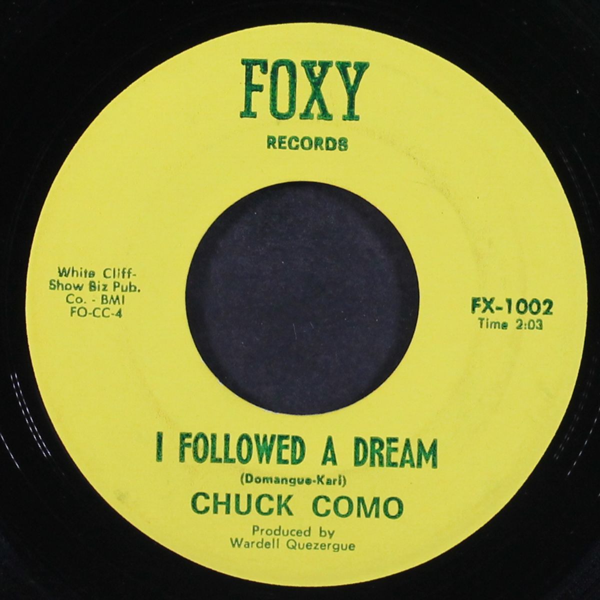 i'm not a know it all / i followed a dream by CHUCK COMO