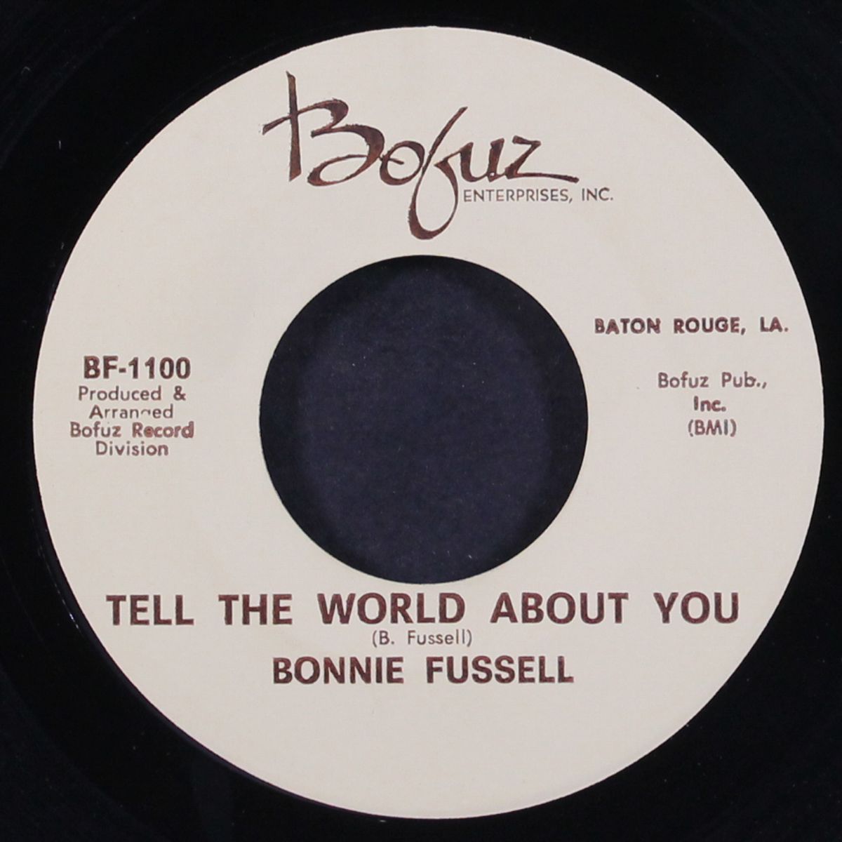 keep walking on / tell the whole world about you by BONNIE FUSSELL