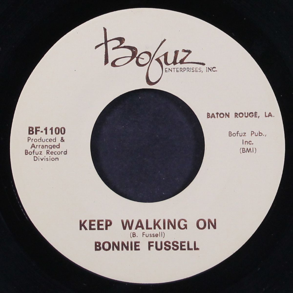 keep walking on / tell the whole world about you by BONNIE FUSSELL