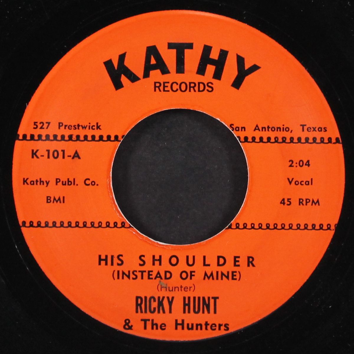 his shoulder / he's after you by RICKY HUNT & HUNTERS