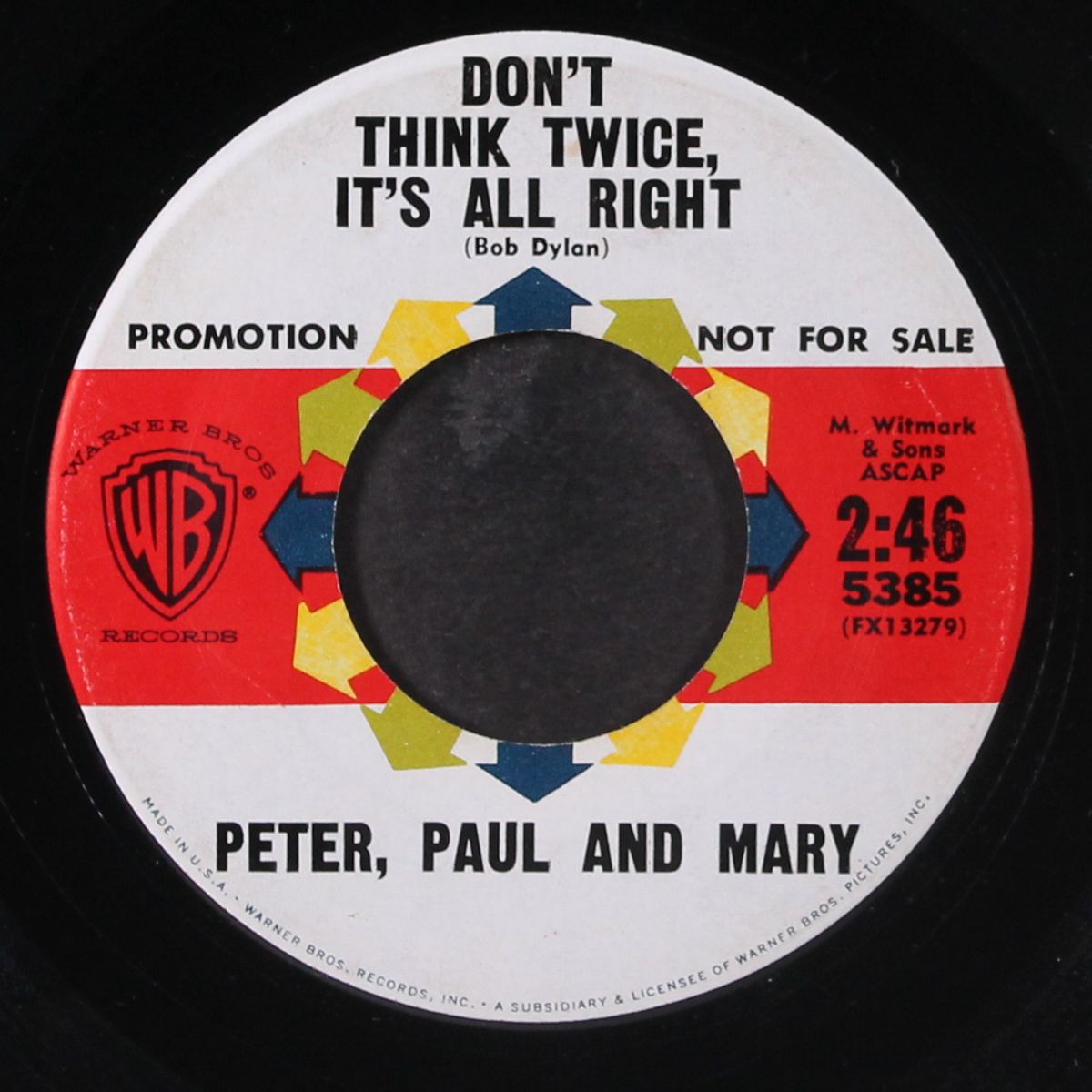 don't think twice it's all right by PETER, PAUL & MARY