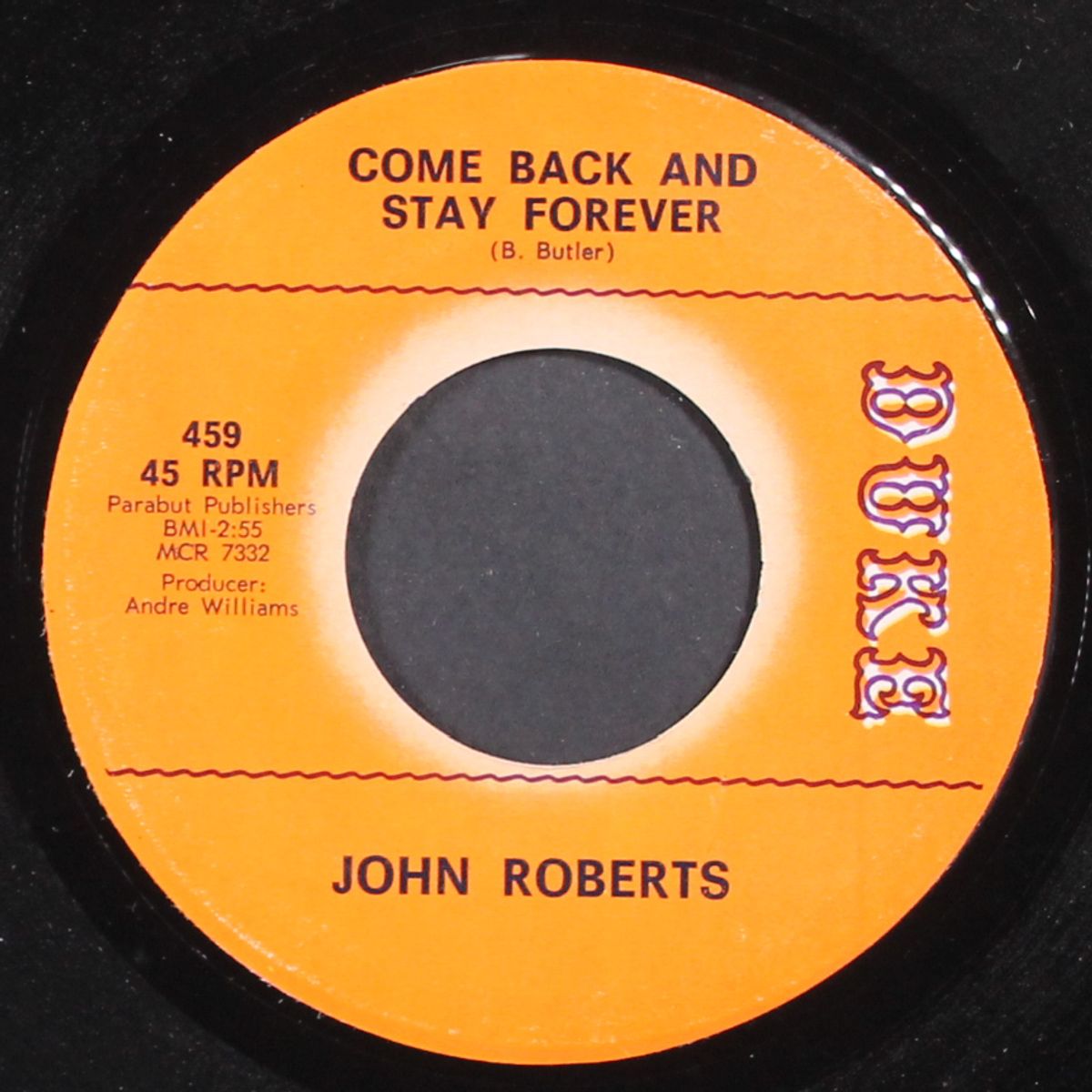 come back and stay forever / i'll always remember by JOHN ROBERTS