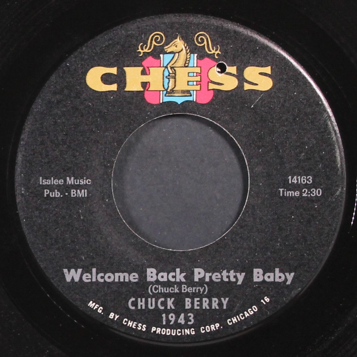 it wasn't me / welcome back pretty baby by CHUCK BERRY