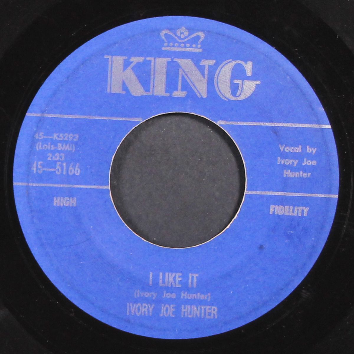 i like it / jealous heart by IVORY JOE HUNTER