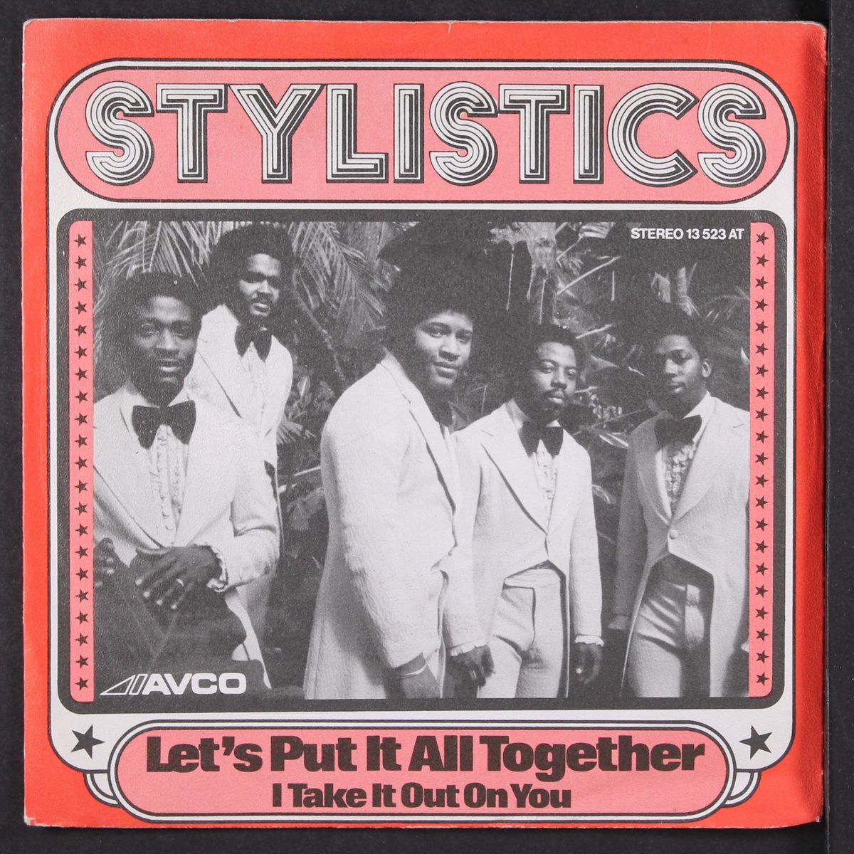 let's put it all together / i take it out on you by STYLISTICS