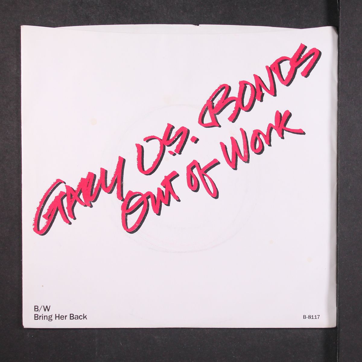out of work by GARY "U.S." BONDS