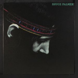 BRUCE PALMER