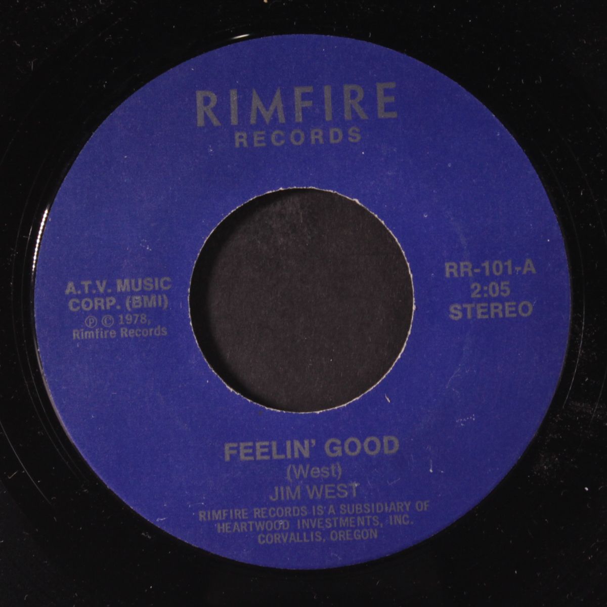 never found the gold / feelin' good by JIM WEST