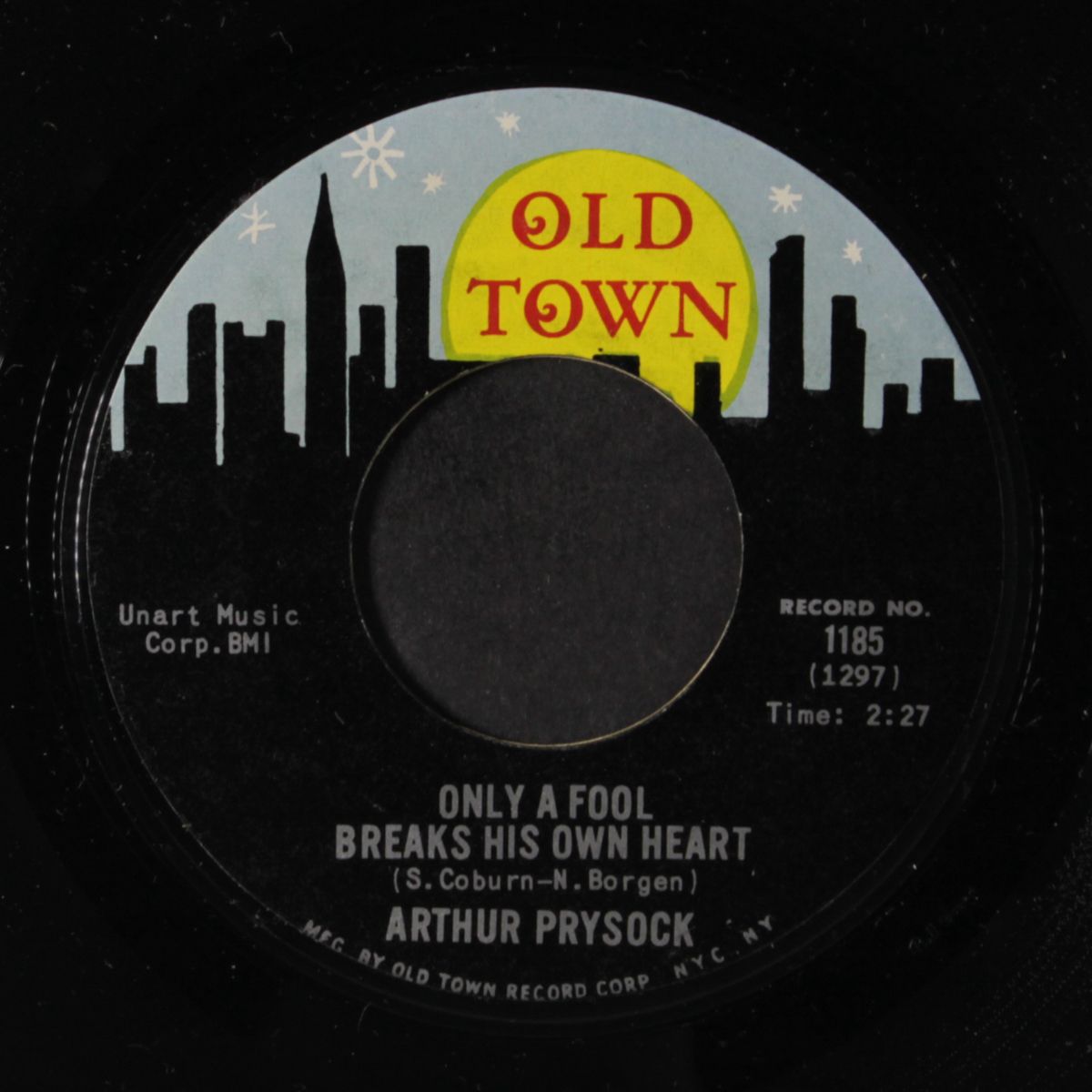open up your heart / only a fool breaks his own heart by ARTHUR PRYSOCK