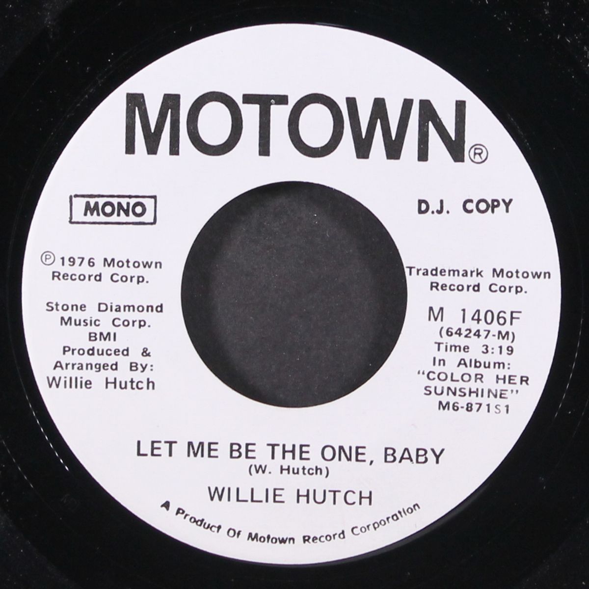 let me be the one, baby / mono by WILLIE HUTCH