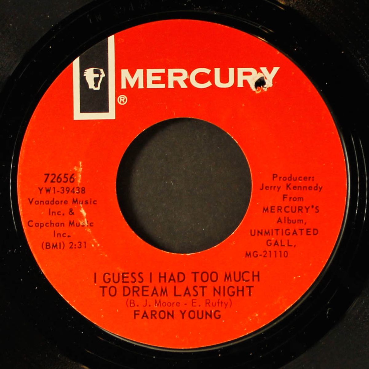 i guess i had too much to dream last night / just don't know how to sa by FARON YOUNG