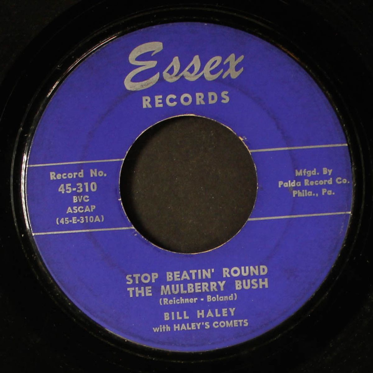 real rock drive / stop beatin' round the mulberry bush by BILL HALEY