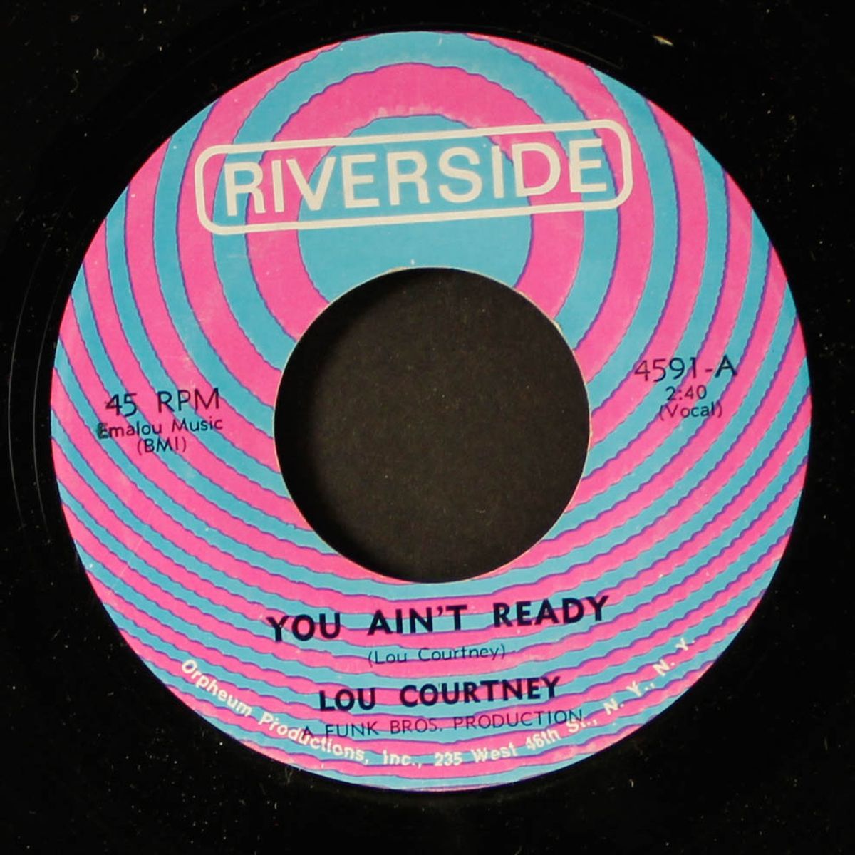 you ain't ready / i've got just the thing by LOU COURTNEY