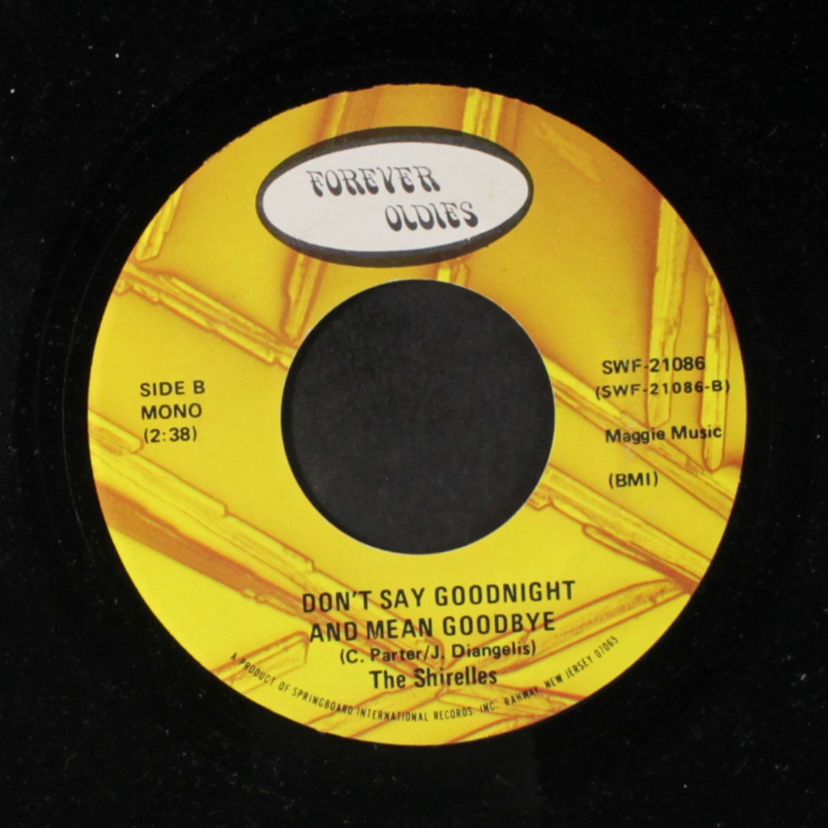 everybody loves a lover / don't say goodnight & mean goodbye by SHIRELLES