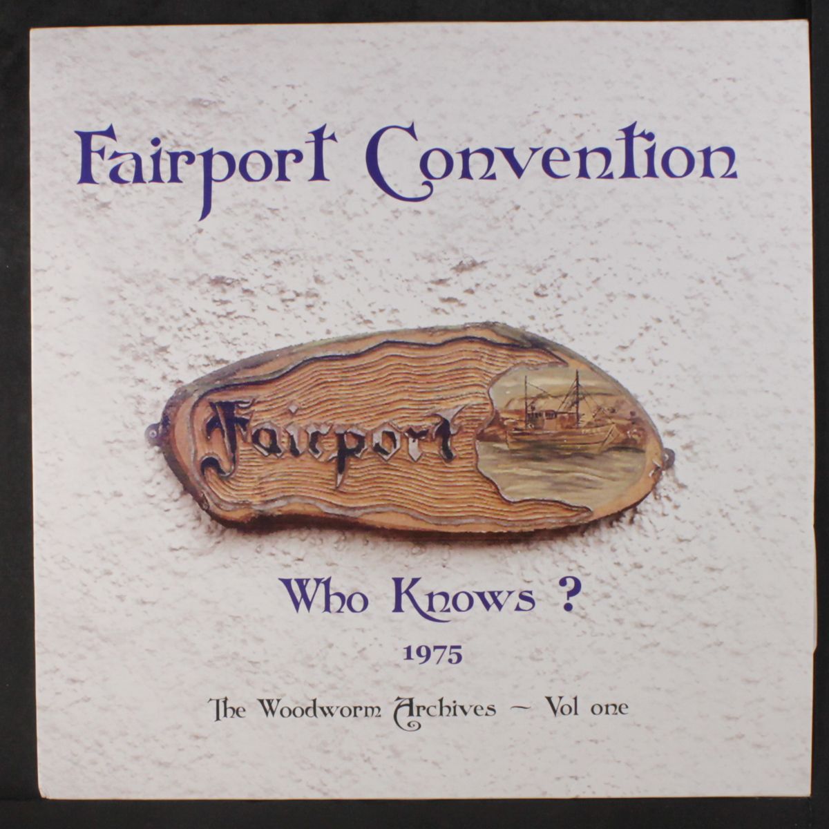 who knows? 1975 by FAIRPORT CONVENTION
