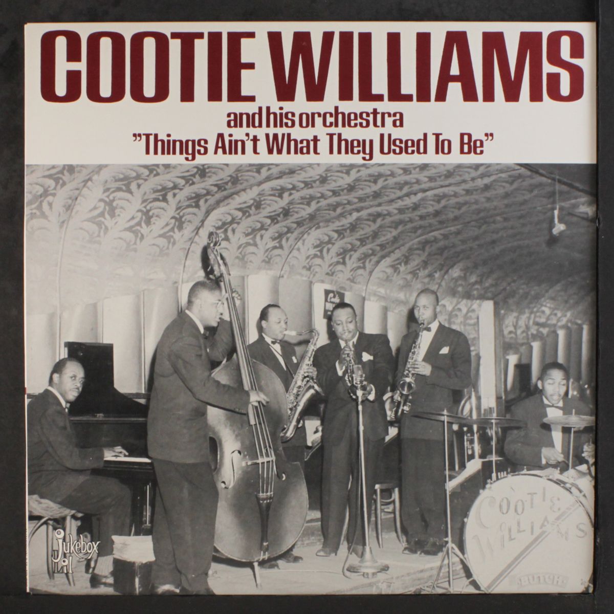 things ain't what they used to be by COOTIE WILLIAMS