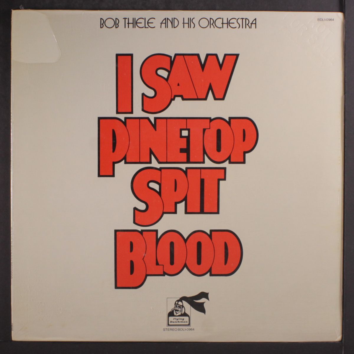 i saw pinetop spit blood by BOB THIELE