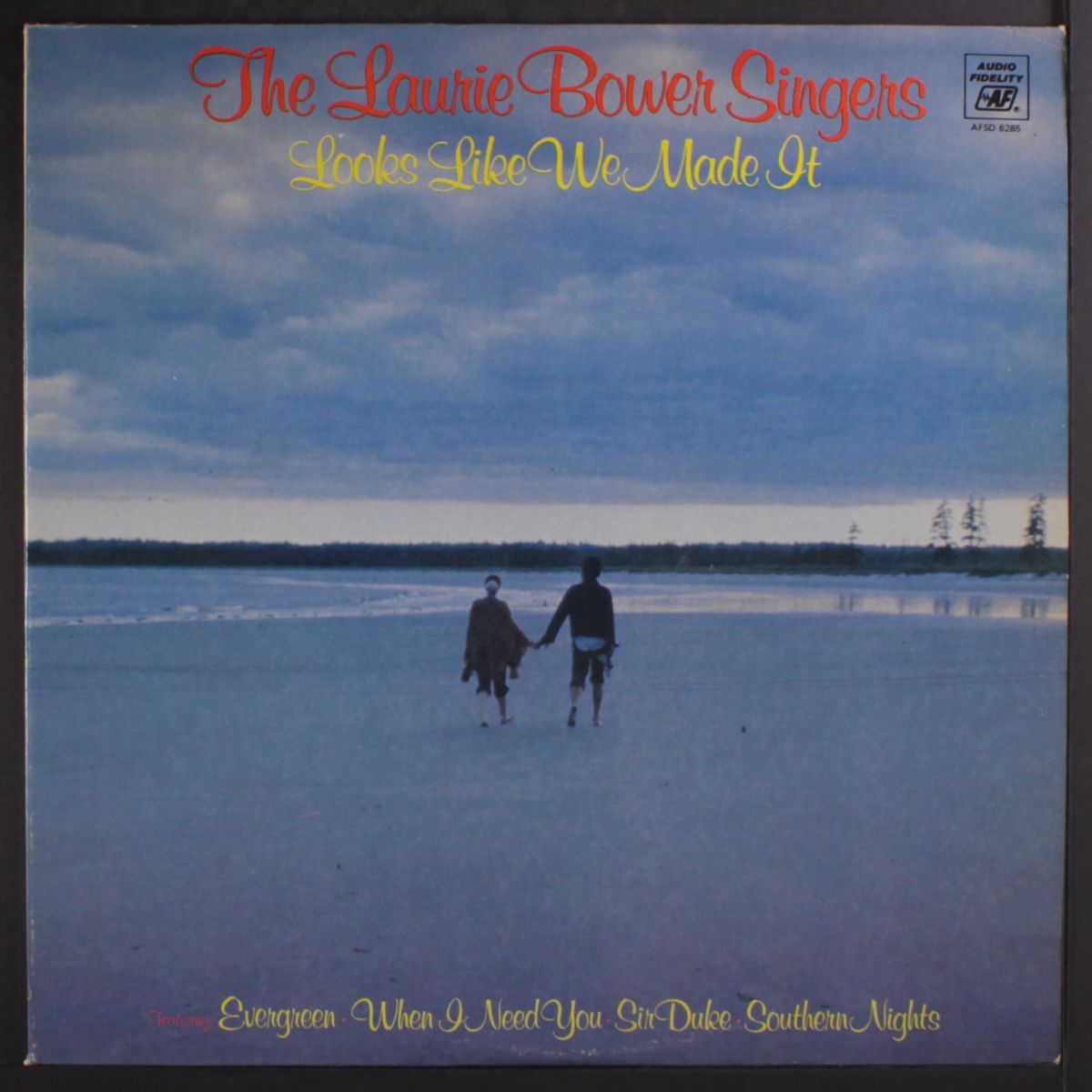 looks like we made it by LAURIE BOWER SINGERS