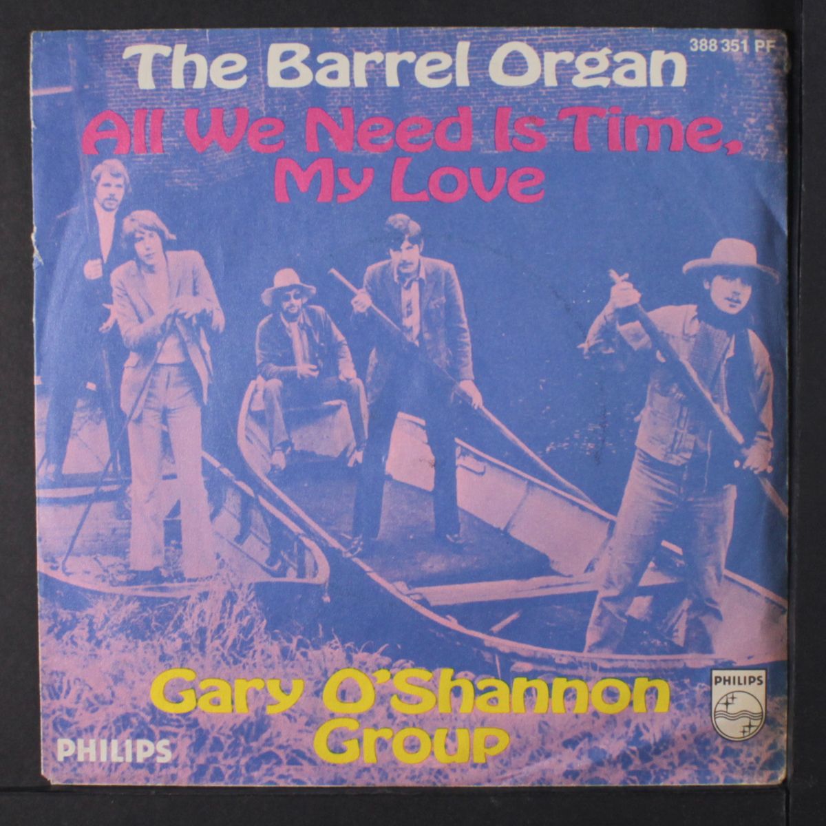 all we need is time, my love / the barrel organ by GARY O'SHANNON GROUP