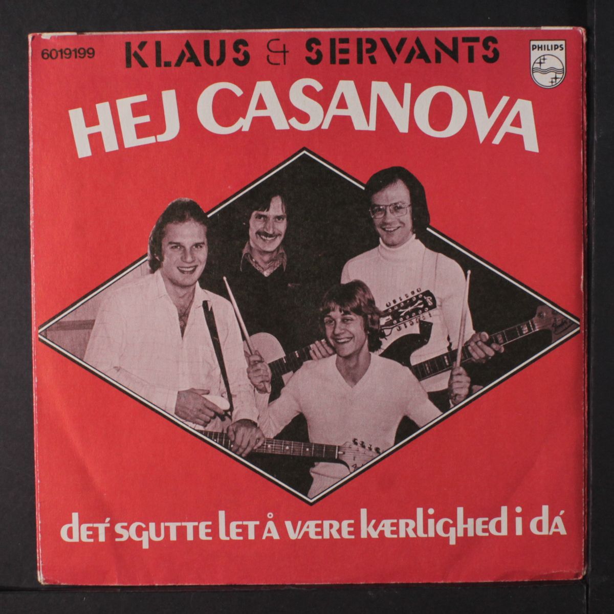 hej casanova / det sgutte let a by KLAUS & SERVANTS