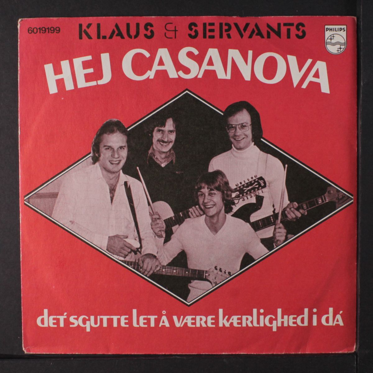 hej casanova / det sgutte let a by KLAUS & SERVANTS