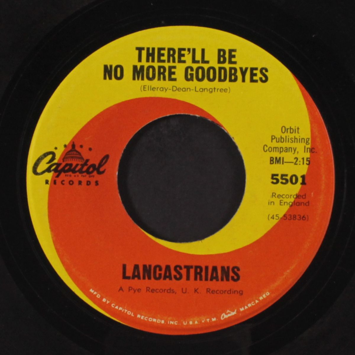never gonna come on home / there'll be no more goodbyes by LANCASTRIANS
