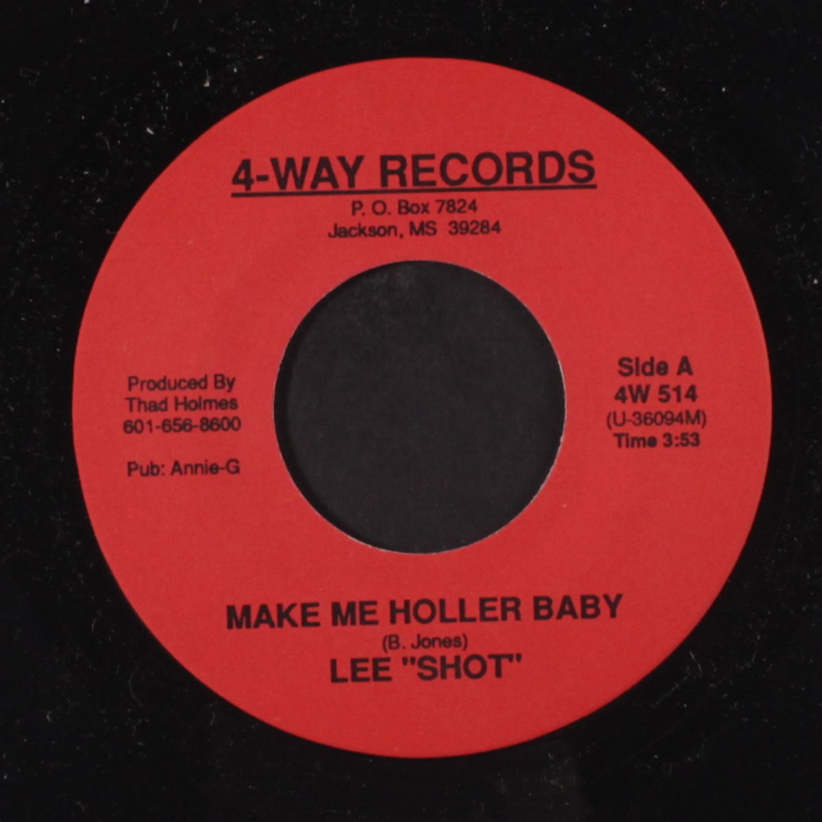 these blues is too big / make me holler baby by LEE 'SHOT' WILLIAMS