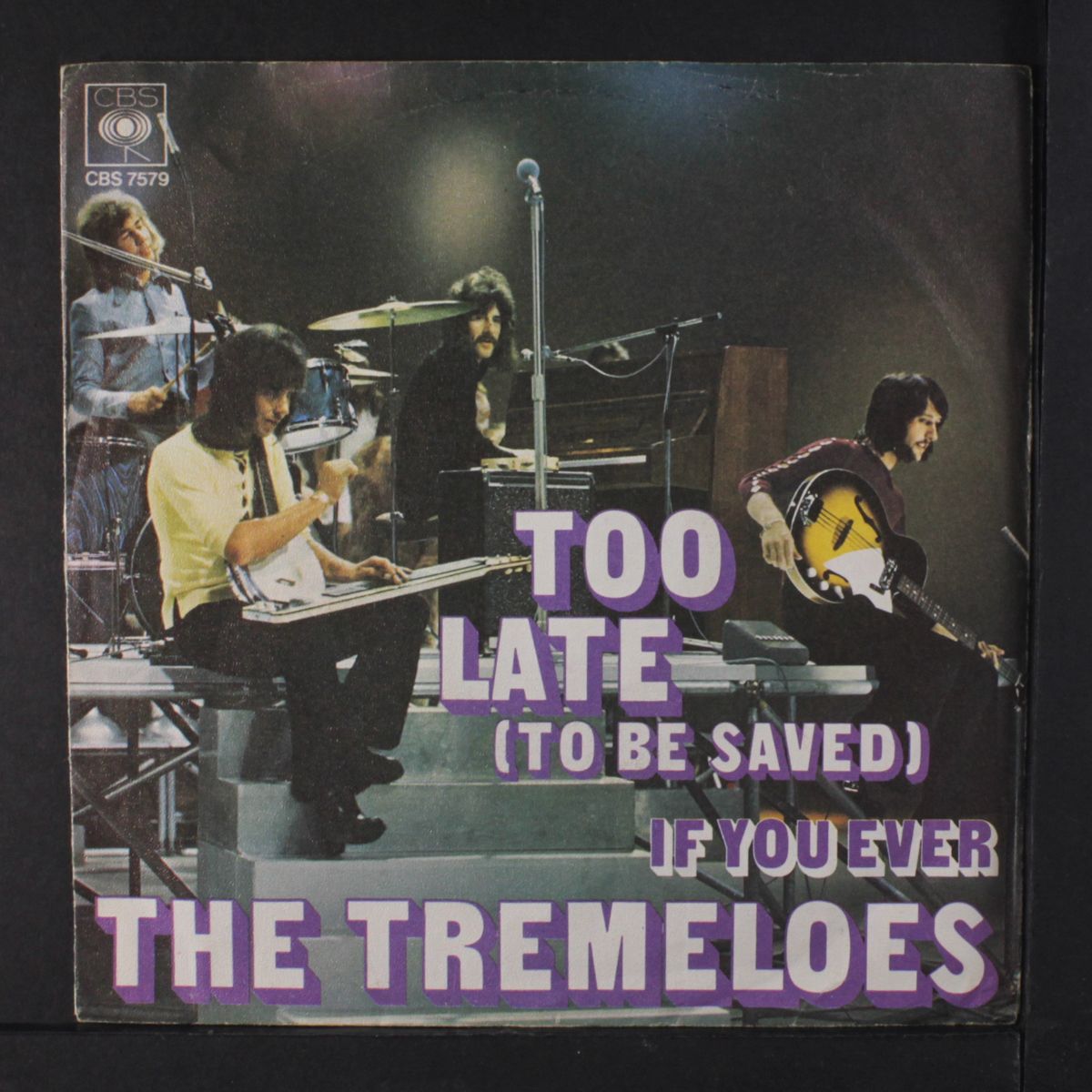 too late to be saved / if you ever by TREMELOES