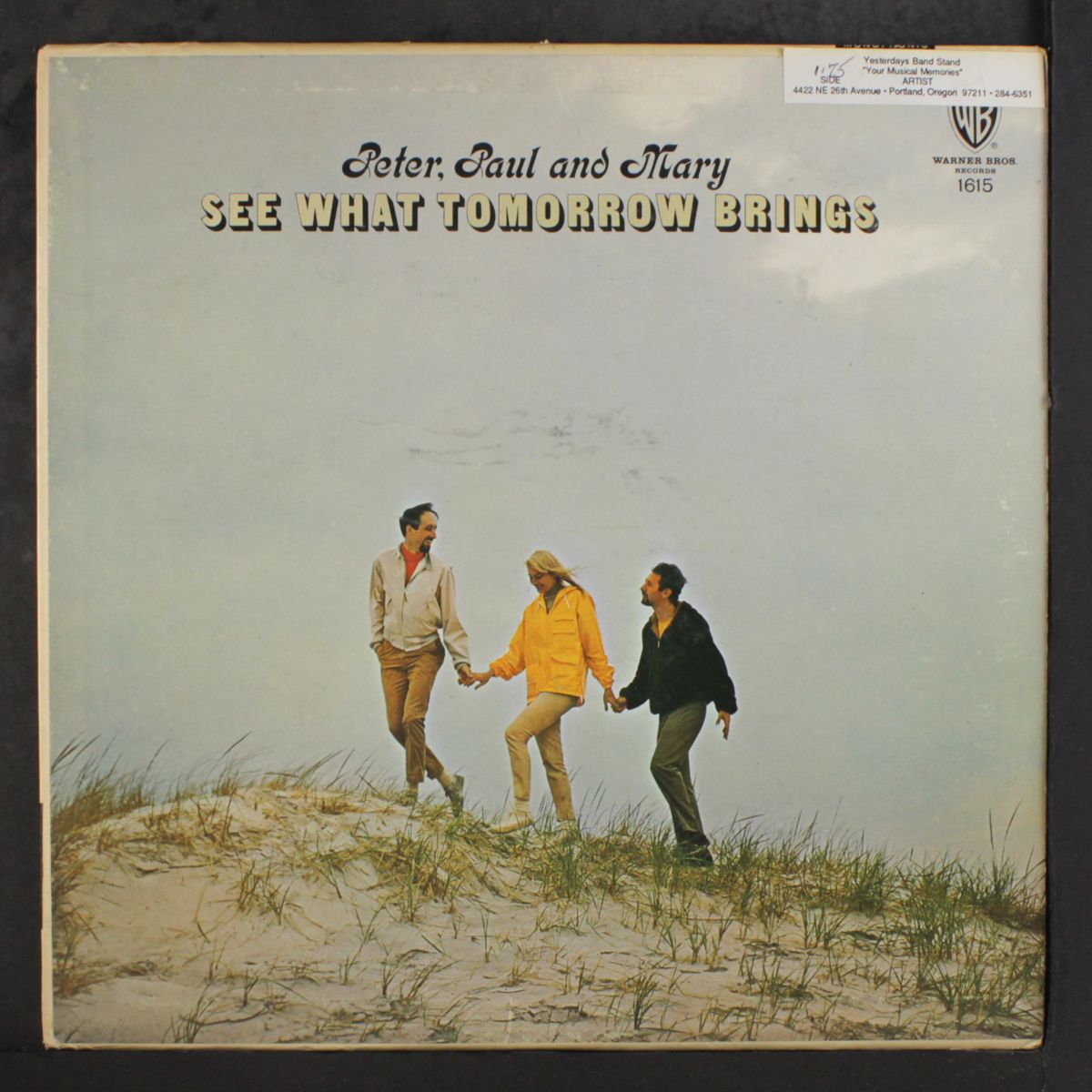 see what tomorrow brings by PETER,PAUL & MARY