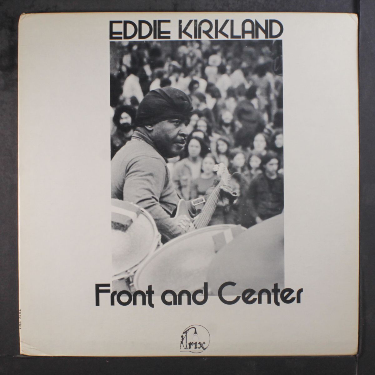 front and center by EDDIE KIRKLAND