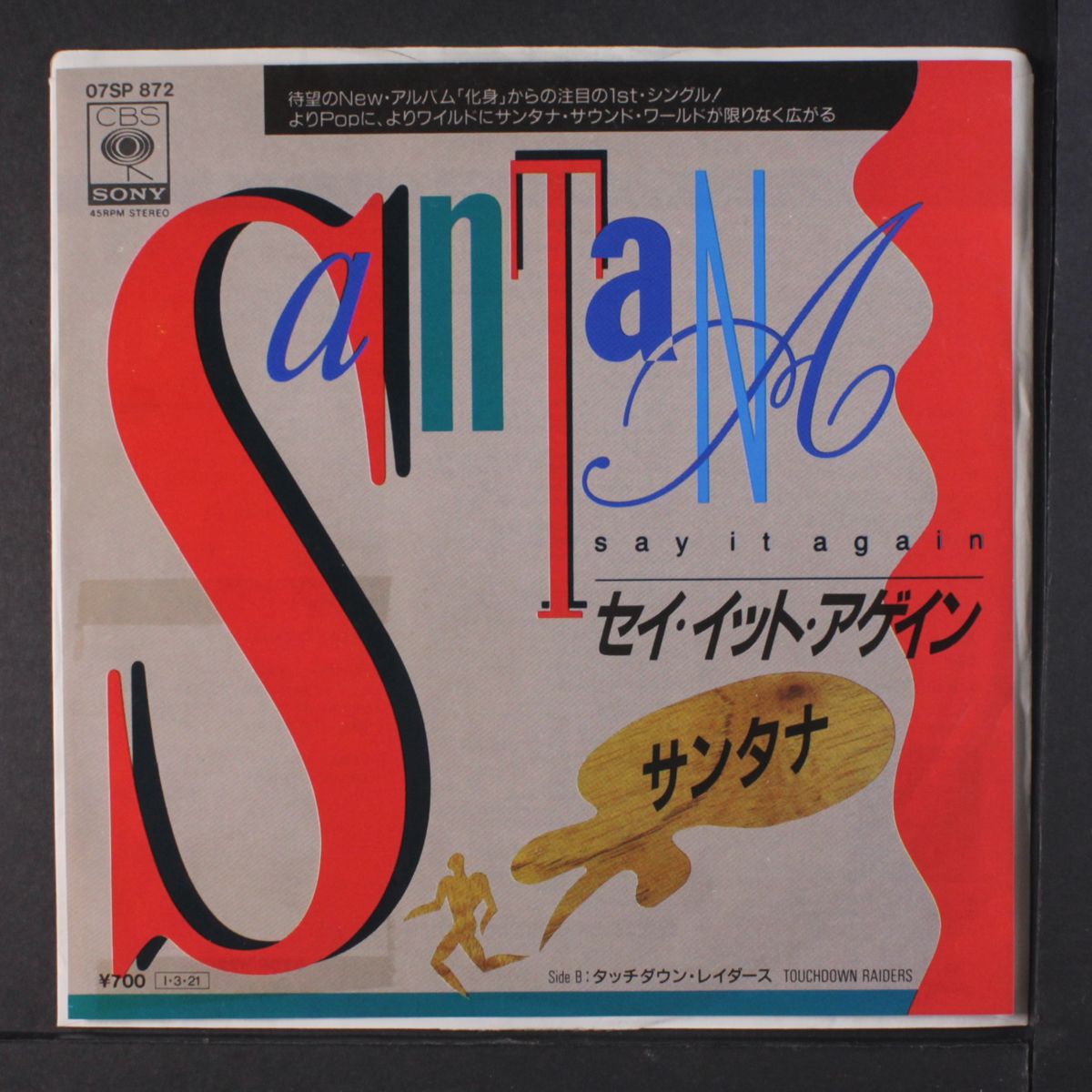 say it again / touchdown raiders by SANTANA