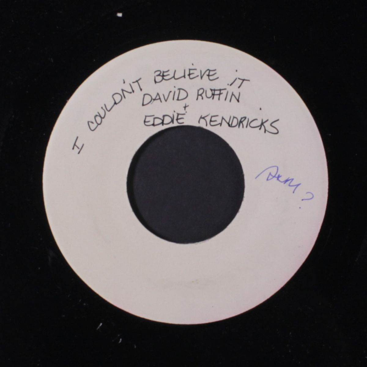 i couldn't believe it / same by DAVID RUFFIN & EDDIE KENDRICK