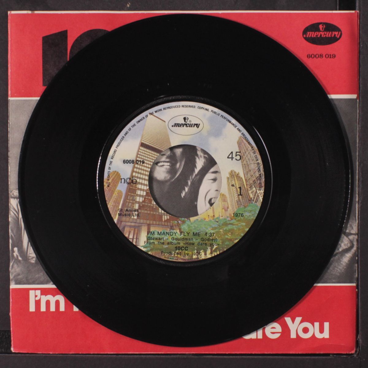 i'm mandy fly me / how dare you by 10 CC