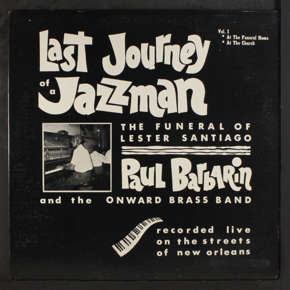 last journey of a jazzman vol. 1 by PAUL BARBARIN