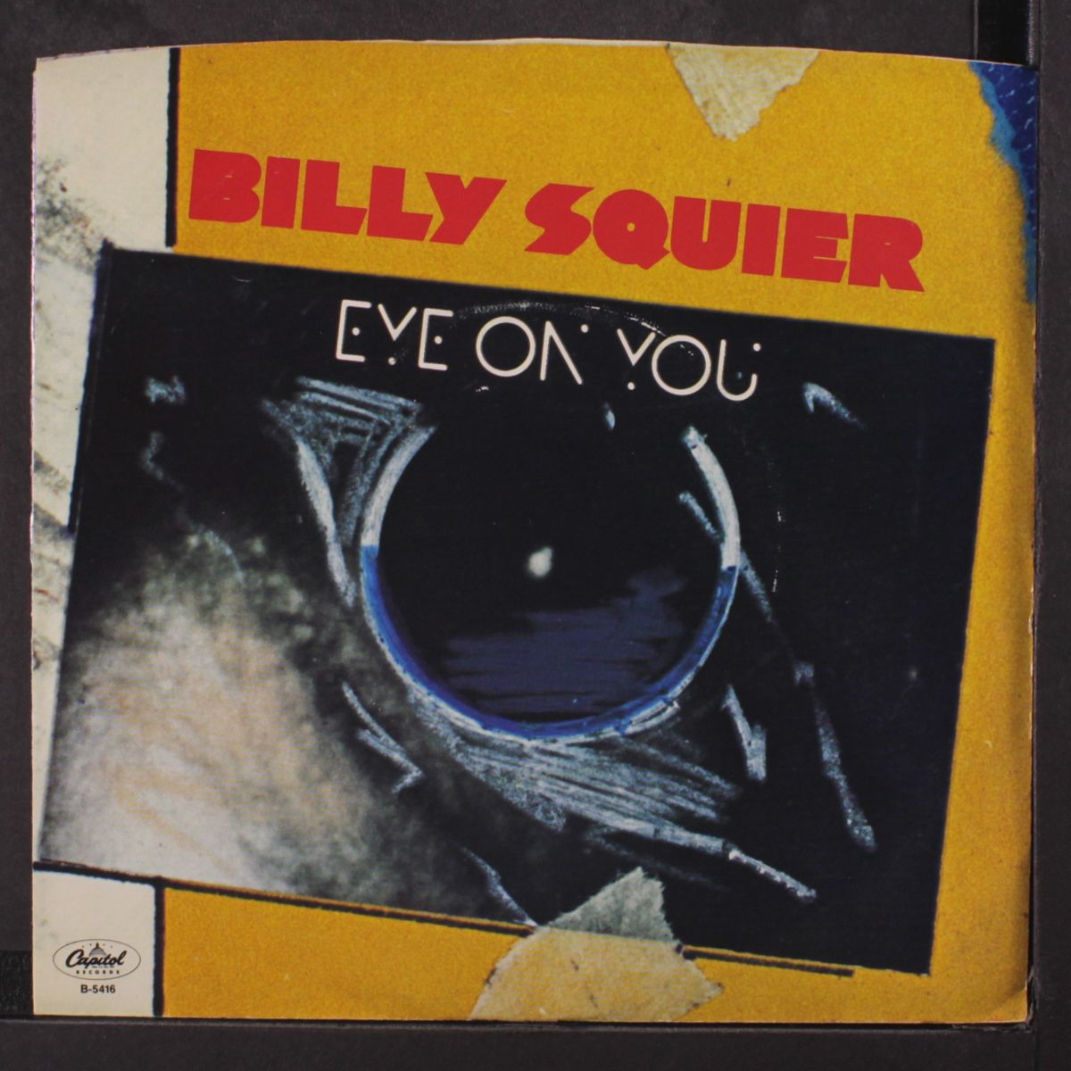 eye on you / same by BILLY SQUIER