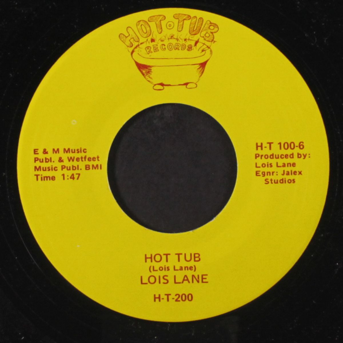 hot tub / it ain't worth the hurt by LOIS LANE