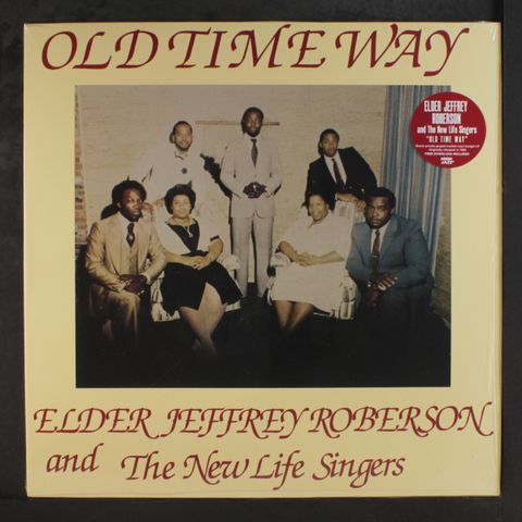 ELDER JEFFREY ROBERSON & NEW LIFE SINGERS