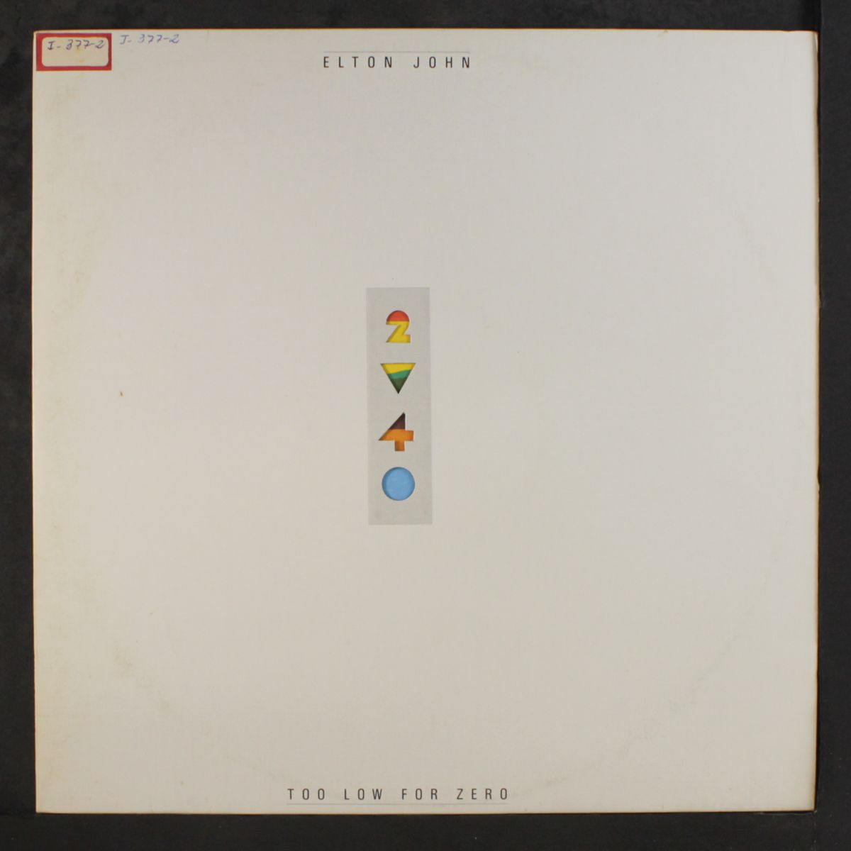 too low for zero by ELTON JOHN