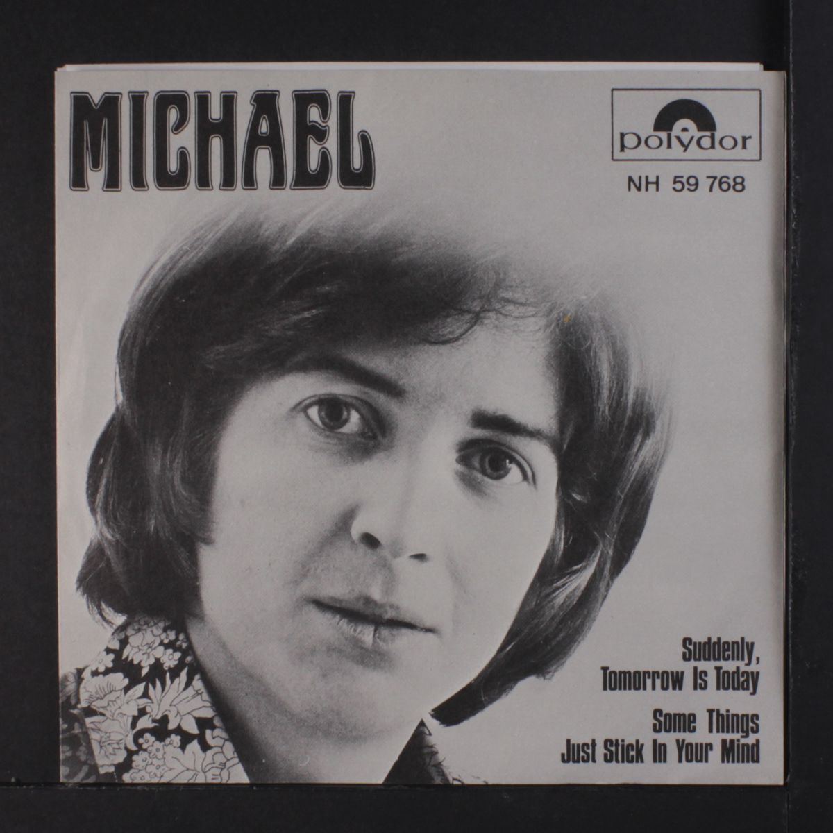 suddenly, tomorrow is today / some things just stick in your mind / su by MICHAEL