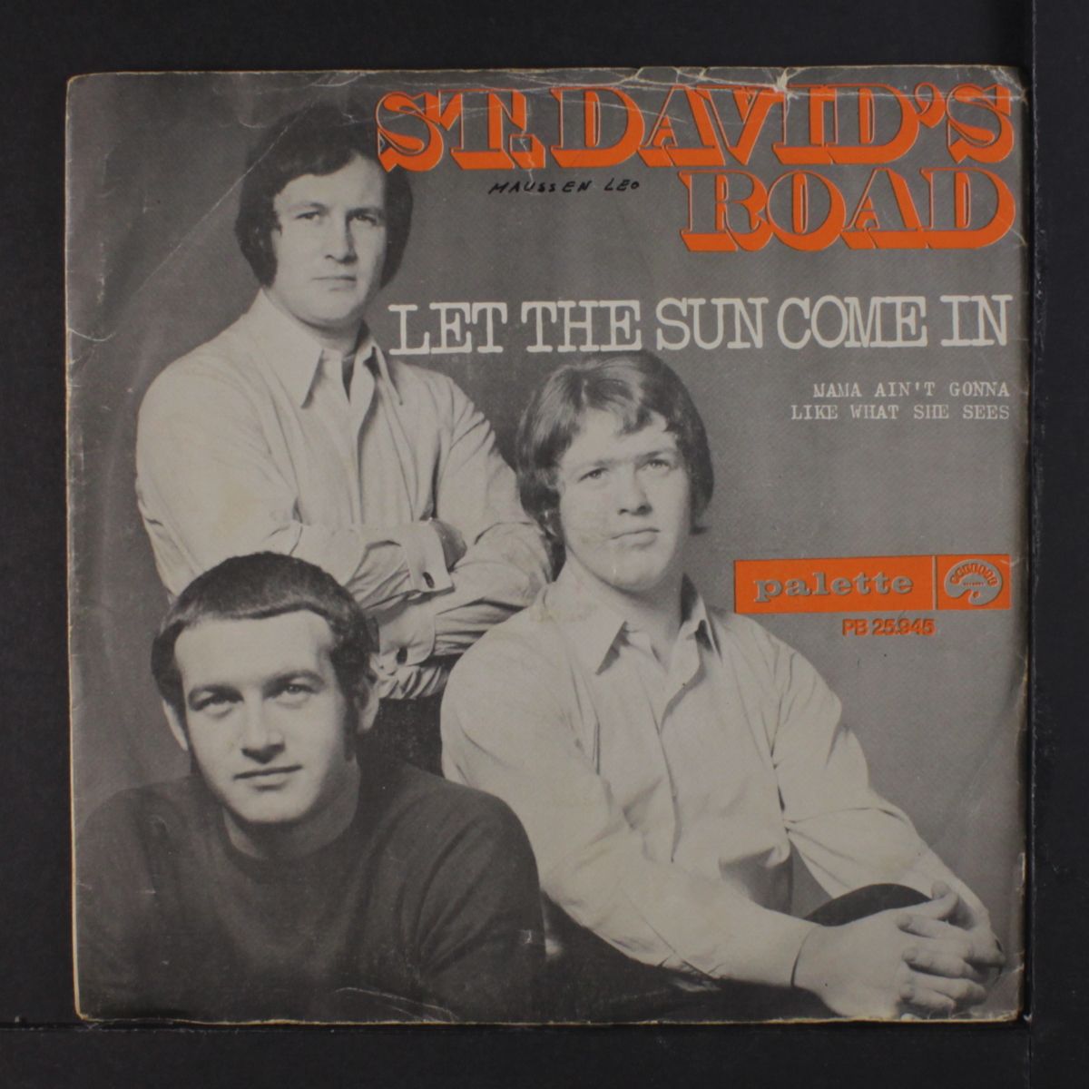 let the sun come in / mama ain't gonna like what she sees by ST. DAVID'S ROAD