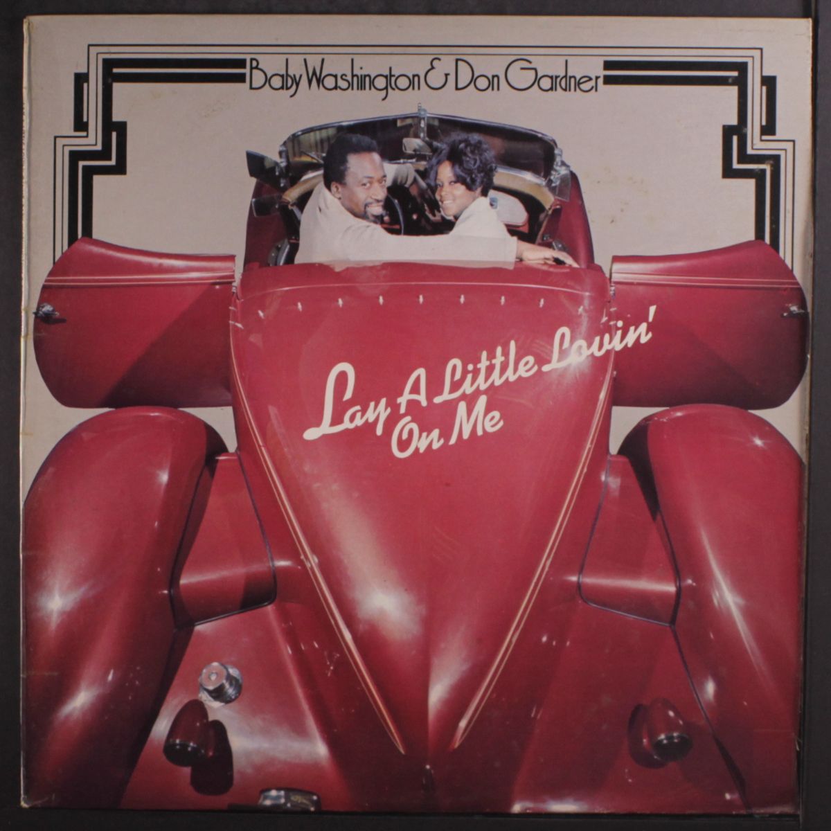 lay a little lovin' on me by BABY WASHINGTON & DON GARDNER