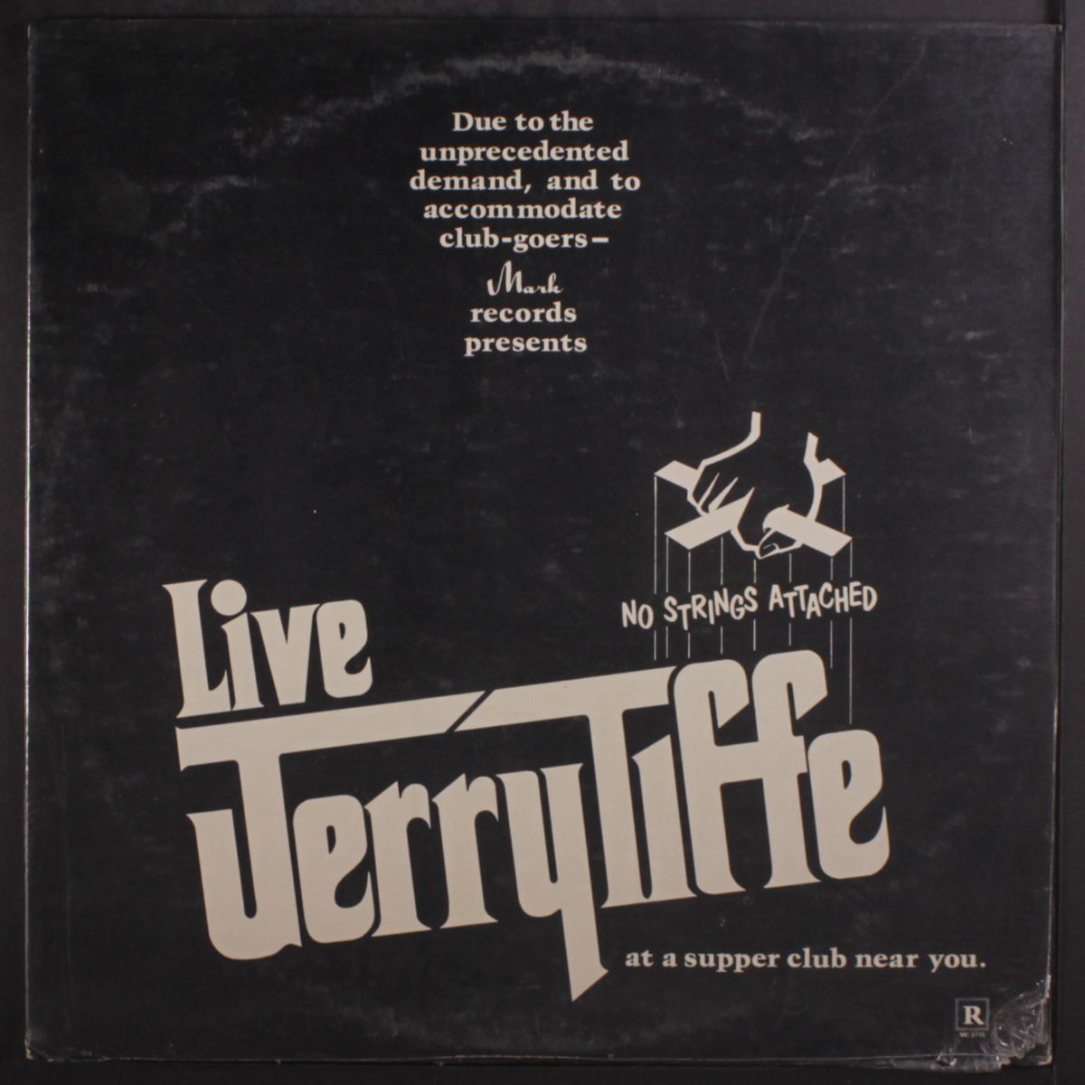 live - no strings attached by JERRY TIFFE