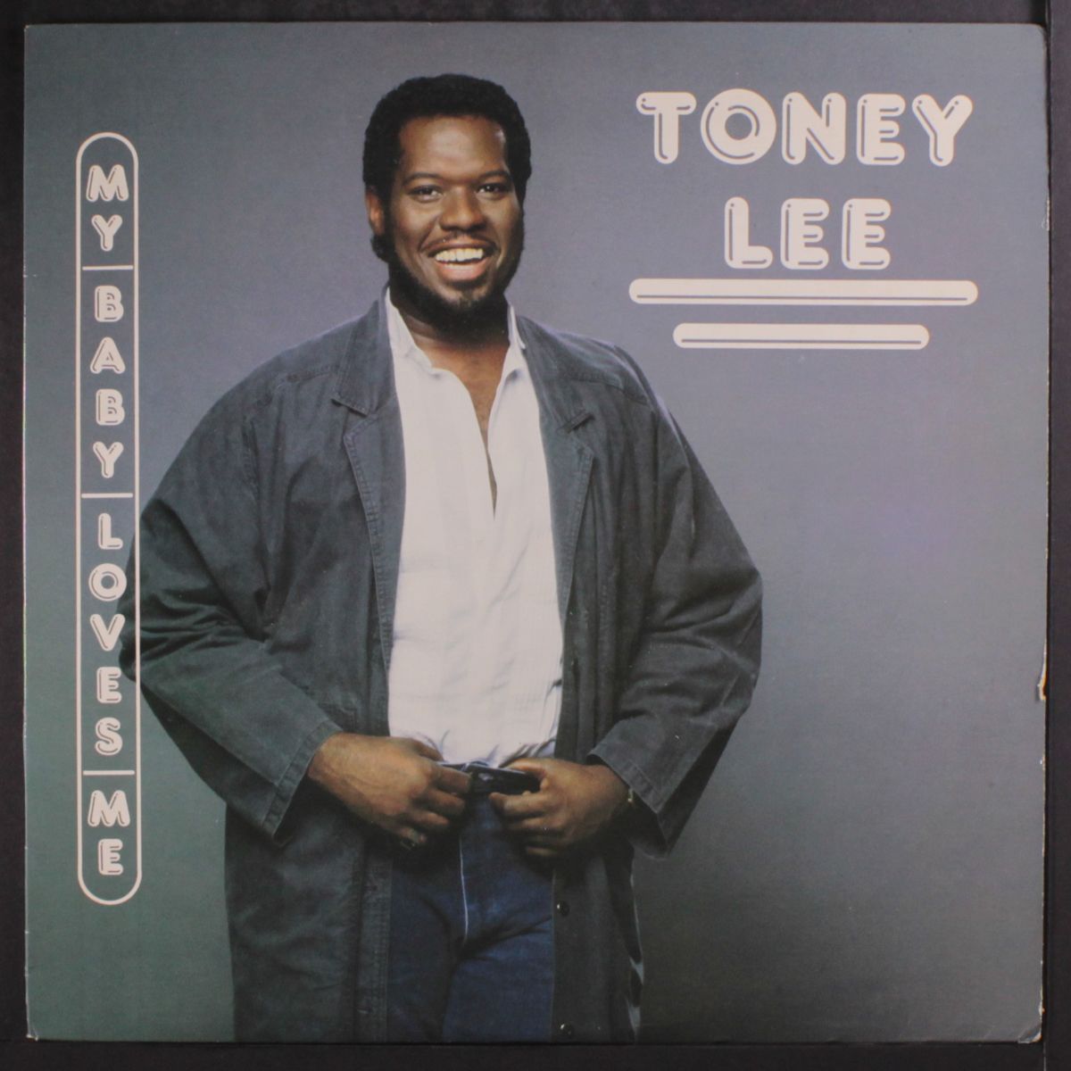 my baby loves me by TONEY LEE