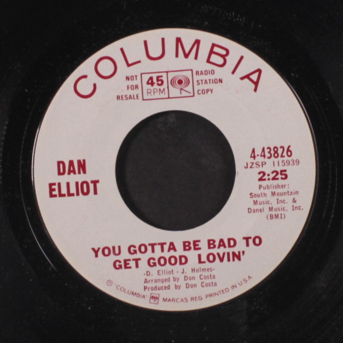 it don't bother me / you gotta be bad to get good lovin' by DAN ELLIOTT