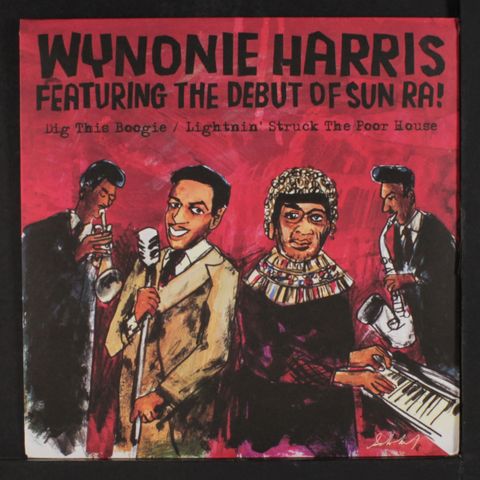 WYNONIE HARRIS & SUN RA