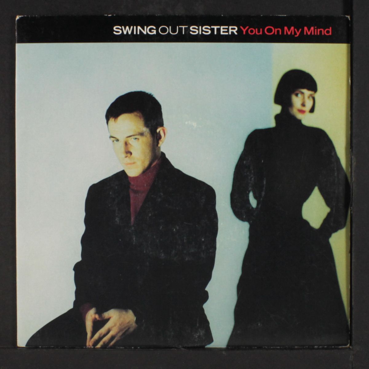 you on my mind by SWING OUT SISTER