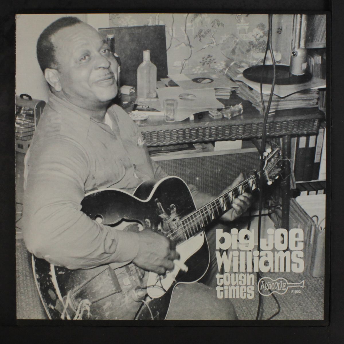 tough times by BIG JOE WILLIAMS