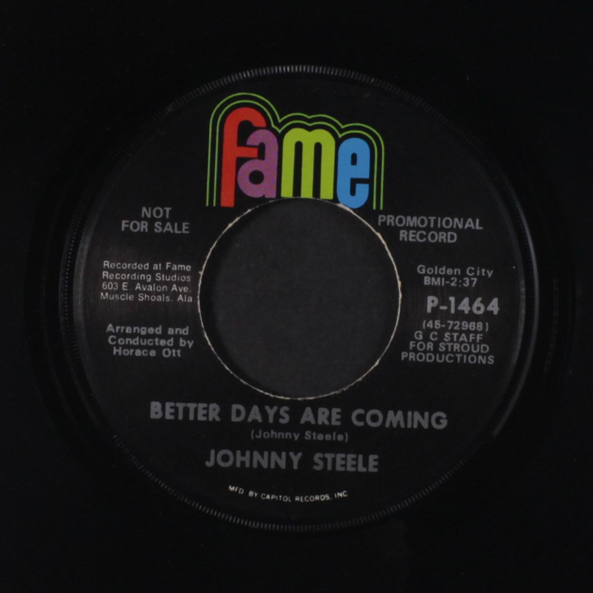 better days are coming / steal away to nowhere by JOHNNY STEELE