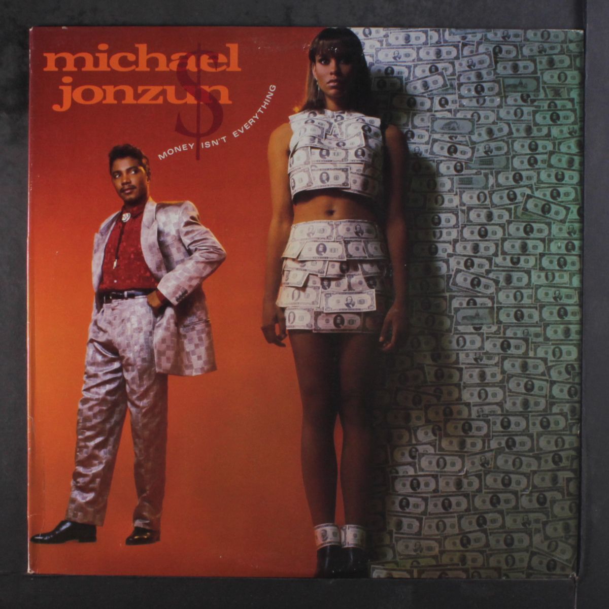 money isn't everything by MICHAEL JONZUN